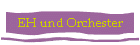EH und Orchester