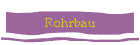 Rohrbau